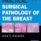 Practical Surgical Pathology of the Breast2018
