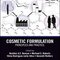 Cosmetic Formulation: Principles and Practice 2019