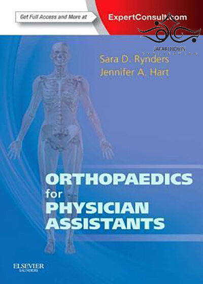 Orthopaedics for Physician Assistants2013 ارتوپدی برای دستیاران پزشک