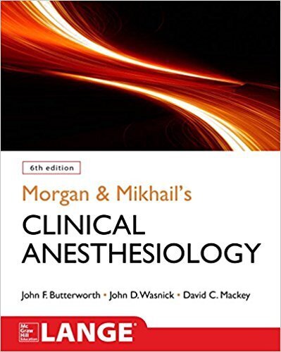 کتاب Morgan and Mikhail's Clinical Anesthesiology