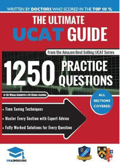 The Ultimate UKCAT Guide: 1250 Practice Questions 2019