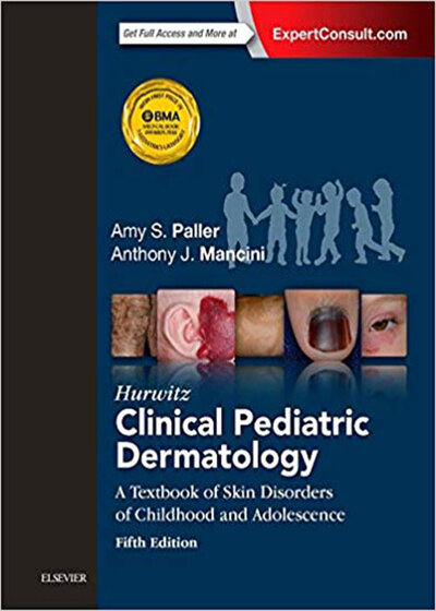 کتاب Hurwitz Clinical Pediatric Dermatology: A Textbook of Skin Disorders of Childhood and Adolescence