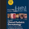 کتاب Hurwitz Clinical Pediatric Dermatology: A Textbook of Skin Disorders of Childhood and Adolescence
