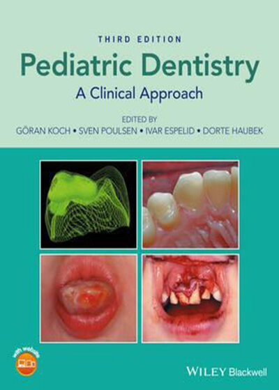 Pediatric Dentistry : A Clinical Approach