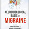 Neurobiological Basis of Migraine