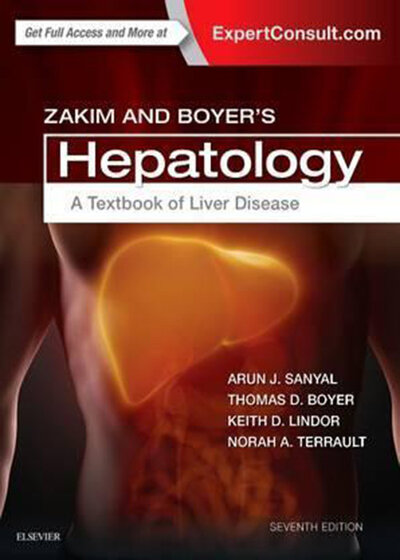 Zakim and Boyer's Hepatology : A Textbook of Liver Disease