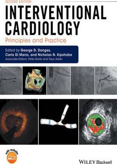 Interventional Cardiology : Principles and Practice