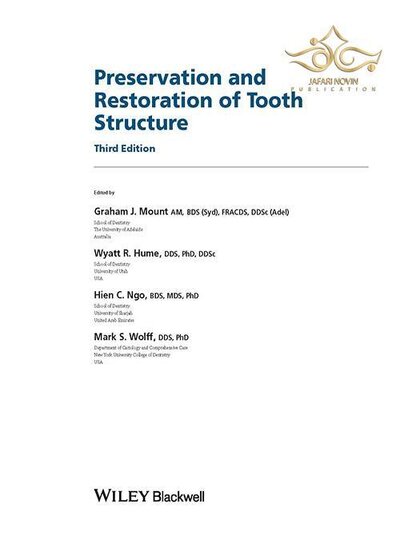 Preservation and Restoration of Tooth Structure 2016 حفظ و ترمیم ساختار دندان