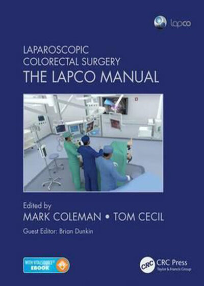 Laparoscopic Colorectal Surgery : The Lapco Manual