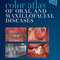 Color Atlas of Oral and Maxillofacial Diseases