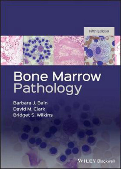 پاتولوژی مغز استخوان  Bone Marrow Pathology 2019