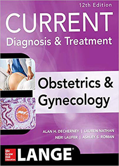 Current Diagnosis & Treatment Obstetrics & Gynecology 2019