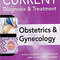 Current Diagnosis & Treatment Obstetrics & Gynecology 2019