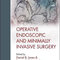 Operative Endoscopic and Minimally Invasive Surgery