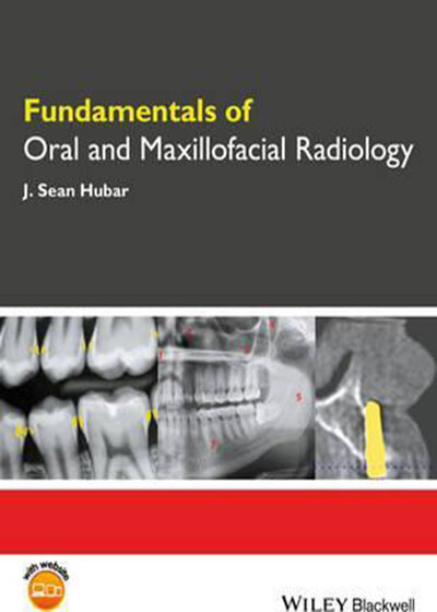 Fundamentals of Oral and Maxillofacial Radiology