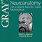 Gray's Clinical Neuroanatomy : The Anatomic Basis for Clinical Neuroscience2011