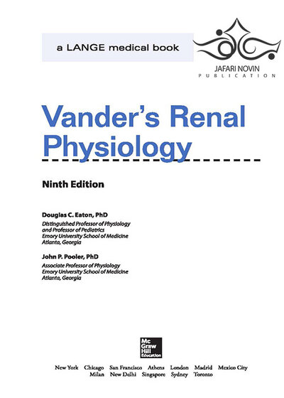 Vanders Renal Physiology, 9th Edition 2018