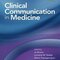 Clinical Communication in Medicine 1st Edition 2016 ارتباطات بالینی در پزشکی چاپ اول