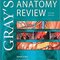 Gray's Anatomy Review: with STUDENT CONSULT Online Access 2nd Edition 2016 چکیده آناتومی گری