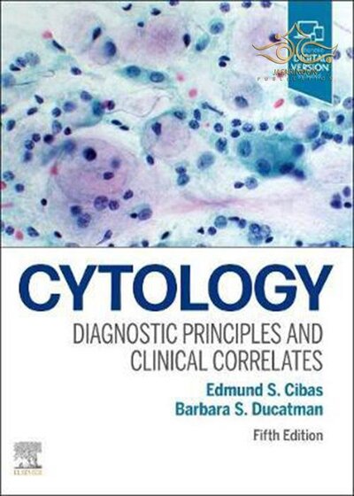2021 Cytology: Diagnostic Principles and Clinical Correlates 5th Edition