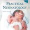 2020 Practical Neonatology Workbook Edition
