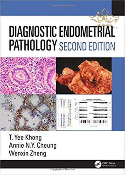 2019 Diagnostic Endometrial Pathology 2E 2nd Edition پاتولوژی تشخیصی آندومتر