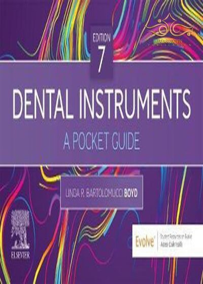 2020 Dental Instruments: A Pocket Guide 7th Edition ابزارهای دندانپزشکی: راهنمای جیبی