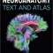 Neuroanatomy Text and Atlas, Fifth Edition 5th Edition