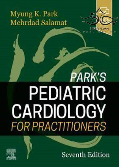 Park's Pediatric Cardiology for Practitioners 7th Edition
