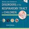 Kendig's Disorders of the Respiratory Tract in Children 9th Edition  اختلالات دستگاه تنفسی در کودکان2019