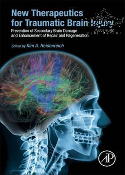New Therapeutics for Traumatic Brain Injury, 1st Edition 2017