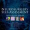 Neurosurgery Self-Assessment, 1st Edition 2017