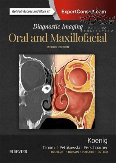 Diagnostic Imaging: Oral and Maxillofacial 2nd Edition2017