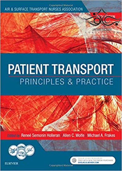 Patient Transport: Principles and Practice 5th Edition2017 حمل و نقل بیمار: اصول و عملکرد
