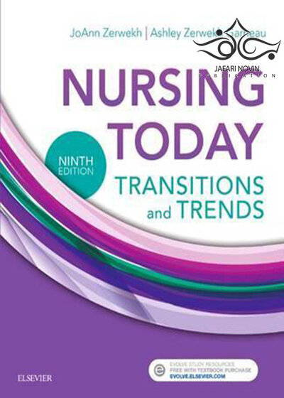 Nursing Today: Transition and Trends 9th Edition2017 پرستاری امروز: انتقال و گرایش ها