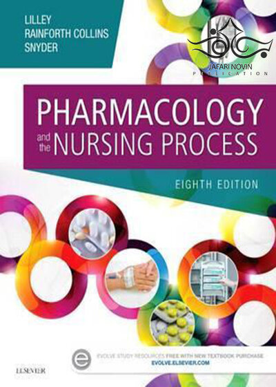 Pharmacology and the Nursing Process 8th Edition2016 داروشناسی و فرآیند پرستاری