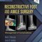 Reconstructive Foot and Ankle Surgery, 3rd Edition2018 جراحی ترمیمی پا و مچ پا