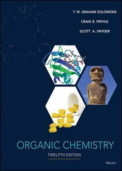 Organic Chemistry, 12th Edition 2016
