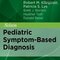 Nelson Pediatric Symptom-Based Diagnosis 1st Edition2017