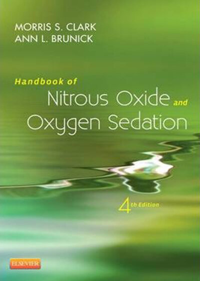 Handbook of Nitrous Oxide and Oxygen Sedation, 4th Edition2014 راهنمای اکسید نیتروژن و تسکین اکسیژن