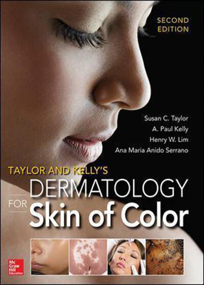 Taylor and Kelly’s Dermatology for Skin of Color2016 تیلور برای رنگ پوست