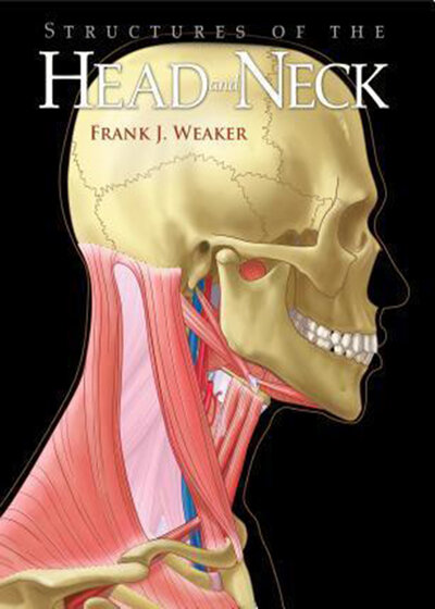 Structures of the Head and Neck, 1st Edition2013 ساختارهای سر و گردن