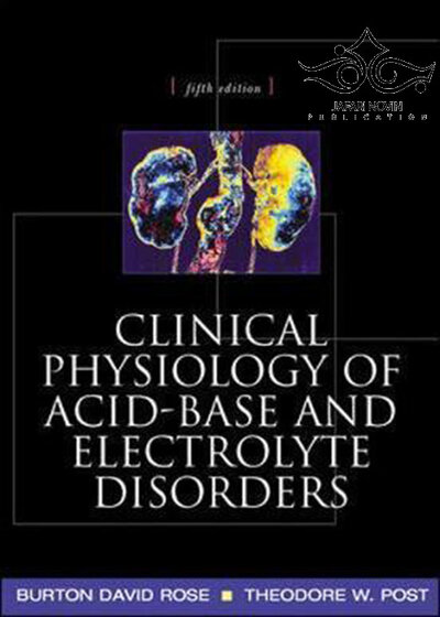 Clinical Physiology of Acid-Base and Electrolyte Disorders, 5th Edition 2020