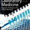 Laposata’s Laboratory Medicine Diagnosis of Disease in Clinical Laboratory, 3rd Edition2019 پزشکی آزمایشگاهی لاپوساتا: تشخیص بیماری در آزمایشگاه بالینی