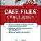 Case Files Cardiology 1st Edition2015 پرونده های قلب و عروق