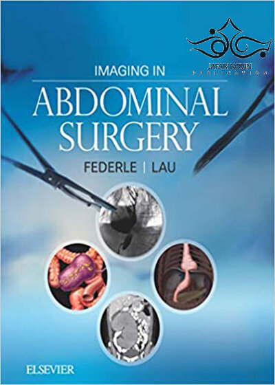Imaging in Abdominal Surgery, 1st Edition2019 تصویربرداری در جراحی شکم