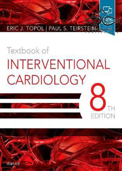 Textbook of Interventional Cardiology 8th Edition 2019