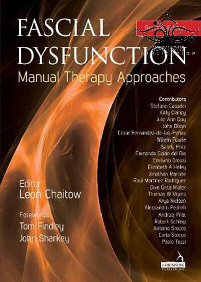Fascial Dysfunction: Manual Therapy Approaches 2nd Edition2018 مقدمه ای بر تربیت بدنی ، علوم ورزشی و ورزش