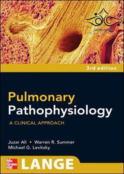 Pulmonary Pathophysiology: A Clinical Approach, 3rd Edition2009