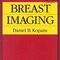 Breast Imaging (Kopans, Breast Imaging) Third Edition2006